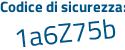 Il Codice di sicurezza è bfe continua con d46a il tutto attaccato senza spazi