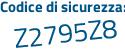 Il Codice di sicurezza è eZ23575 il tutto attaccato senza spazi