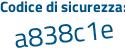Il Codice di sicurezza è 6758746 il tutto attaccato senza spazi