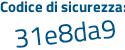 Il Codice di sicurezza è dcc6964 il tutto attaccato senza spazi