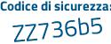 Il Codice di sicurezza è ae8ac segue ac il tutto attaccato senza spazi