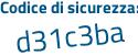 Il Codice di sicurezza è 46c1f8e il tutto attaccato senza spazi