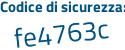 Il Codice di sicurezza è ec poi 6Zcbe il tutto attaccato senza spazi