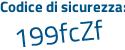 Il Codice di sicurezza è cacbf5c il tutto attaccato senza spazi