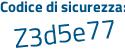 Il Codice di sicurezza è a4 poi 6fZ3e il tutto attaccato senza spazi