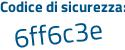 Il Codice di sicurezza è d3b51 poi 7c il tutto attaccato senza spazi