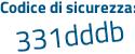 Il Codice di sicurezza è 41 segue cee64 il tutto attaccato senza spazi