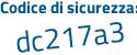 Il Codice di sicurezza è aZa15 poi Z9 il tutto attaccato senza spazi