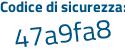 Il Codice di sicurezza è 3d8ca3Z il tutto attaccato senza spazi