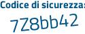 Il Codice di sicurezza è 219 segue f9ae il tutto attaccato senza spazi