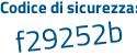 Il Codice di sicurezza è cd27 segue 88b il tutto attaccato senza spazi