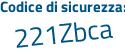 Il Codice di sicurezza è ed171 poi 2c il tutto attaccato senza spazi