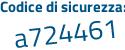 Il Codice di sicurezza è 8ddZ4 continua con 81 il tutto attaccato senza spazi