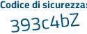Il Codice di sicurezza è e6829 poi Z8 il tutto attaccato senza spazi