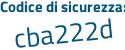 Il Codice di sicurezza è 65Za segue 799 il tutto attaccato senza spazi