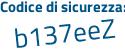 Il Codice di sicurezza è c8 continua con 5a472 il tutto attaccato senza spazi
