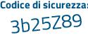 Il Codice di sicurezza è 64ae poi 42f il tutto attaccato senza spazi