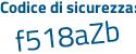 Il Codice di sicurezza è 952f poi 361 il tutto attaccato senza spazi