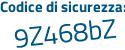 Il Codice di sicurezza è 74fd2 segue 3d il tutto attaccato senza spazi