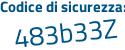 Il Codice di sicurezza è d1c21fb il tutto attaccato senza spazi