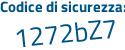 Il Codice di sicurezza è 4 segue 14367a il tutto attaccato senza spazi