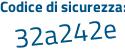 Il Codice di sicurezza è Zc8Zb1c il tutto attaccato senza spazi