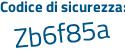 Il Codice di sicurezza è f43 continua con 1b13 il tutto attaccato senza spazi