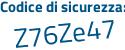 Il Codice di sicurezza è da5a841 il tutto attaccato senza spazi