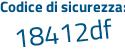 Il Codice di sicurezza è abe57 continua con e5 il tutto attaccato senza spazi