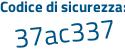 Il Codice di sicurezza è 696 continua con 9a9d il tutto attaccato senza spazi