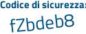 Il Codice di sicurezza è b segue b84c2a il tutto attaccato senza spazi
