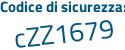 Il Codice di sicurezza è Z444 segue 599 il tutto attaccato senza spazi