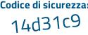 Il Codice di sicurezza è 8 continua con 93Z1c2 il tutto attaccato senza spazi