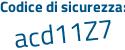 Il Codice di sicurezza è 2ba continua con 3b39 il tutto attaccato senza spazi