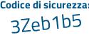 Il Codice di sicurezza è 9576c poi 4Z il tutto attaccato senza spazi