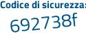 Il Codice di sicurezza è 634 poi 7cZ3 il tutto attaccato senza spazi
