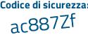 Il Codice di sicurezza è 5 poi 188deb il tutto attaccato senza spazi