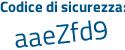 Il Codice di sicurezza è 27b12 continua con 1Z il tutto attaccato senza spazi