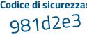 Il Codice di sicurezza è ac poi cd962 il tutto attaccato senza spazi