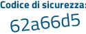 Il Codice di sicurezza è de continua con 36dc8 il tutto attaccato senza spazi