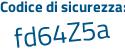 Il Codice di sicurezza è 5a poi c46a2 il tutto attaccato senza spazi