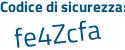 Il Codice di sicurezza è 4 poi 6b9e8e il tutto attaccato senza spazi