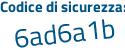 Il Codice di sicurezza è 7bb2 poi 6cb il tutto attaccato senza spazi