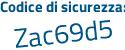 Il Codice di sicurezza è 4fZ732b il tutto attaccato senza spazi