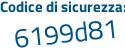 Il Codice di sicurezza è ced9d segue db il tutto attaccato senza spazi