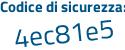 Il Codice di sicurezza è d continua con 4ba637 il tutto attaccato senza spazi