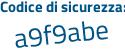 Il Codice di sicurezza è 619bfb8 il tutto attaccato senza spazi