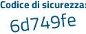 Il Codice di sicurezza è 29Z8 poi f6Z il tutto attaccato senza spazi