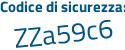 Il Codice di sicurezza è 6aZ455d il tutto attaccato senza spazi