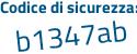 Il Codice di sicurezza è 9 poi 53686a il tutto attaccato senza spazi